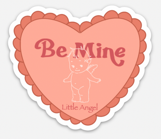 Be Mine Sticker