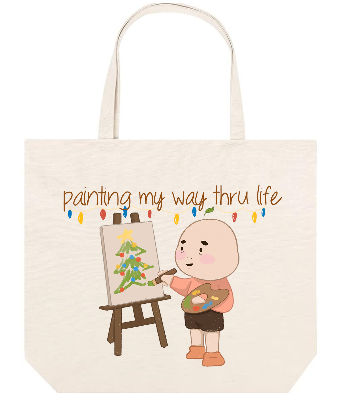 Painting my way thru life Tote Bag